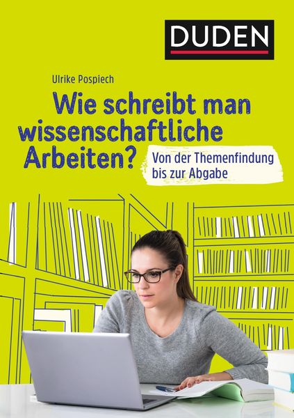 Produktbild: Duden Ratgeber - Wie schreibt man wissenschaftliche Arbeiten?