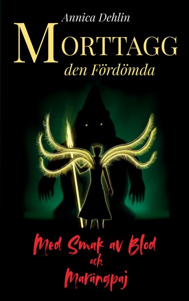 Produktbild: Morttagg den F&ouml;rd&ouml;mda 2