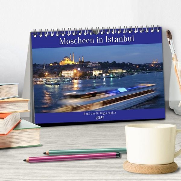 Produktbild: Moscheen in Istanbul. Rund um die Hagia Sophia (Tischkalender 2027 DIN A5 quer), CALVENDO Monatskalender