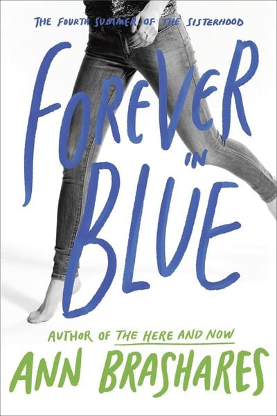 Produktbild: Forever in Blue: The Fourth Summer of the Sisterhood