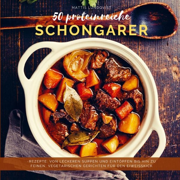 Produktbild: 50 proteinreiche Schongarer-Rezepte