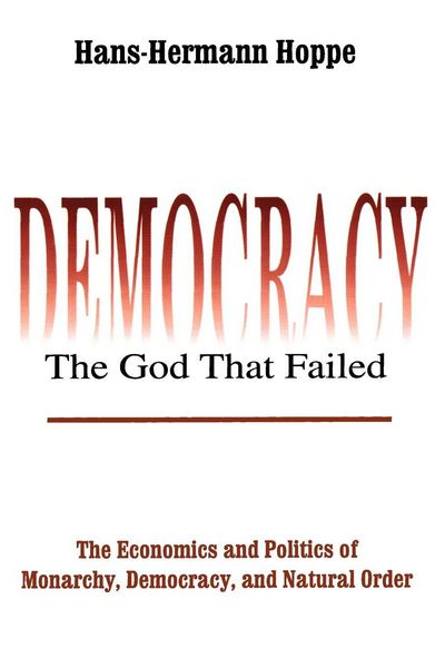 Produktbild: Democracy - The God That Failed