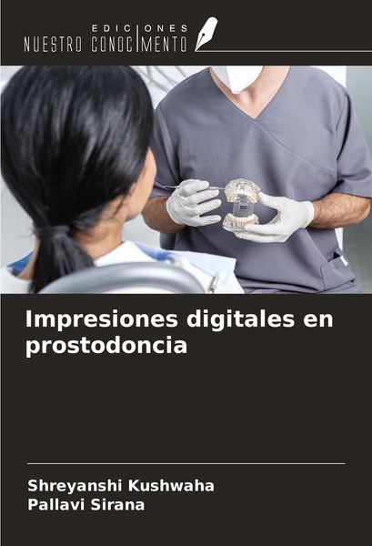 Produktbild: Impresiones digitales en prostodoncia