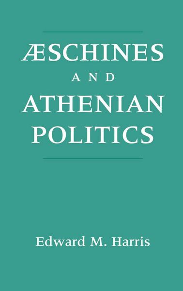 Produktbild: Aeschines and Athenian Politics