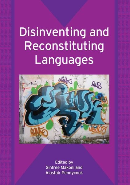 Produktbild: Disinventing and Reconstituting Languages