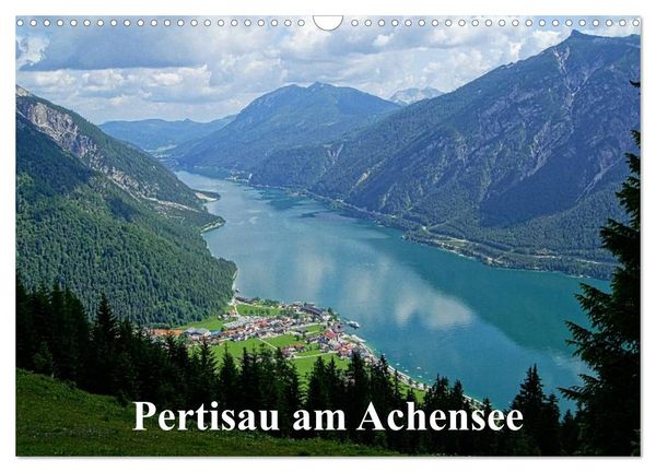 Pertisau am Achensee (Wandkalender 2026 DIN A3 quer), CALVENDO Monatskalender