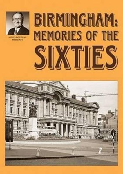 Produktbild: Birmingham: Memories of the Sixties