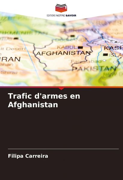 Produktbild: Trafic d'armes en Afghanistan