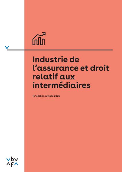 Produktbild: Industrie de l'assurance et droit relatif aux interm&eacute;diaires.