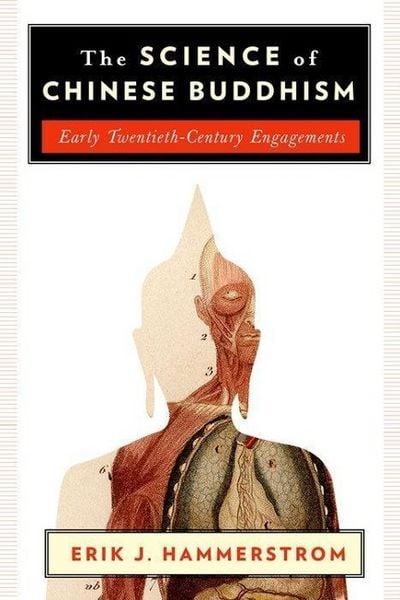 Produktbild: Hammerstrom, E: The Science of Chinese Buddhism