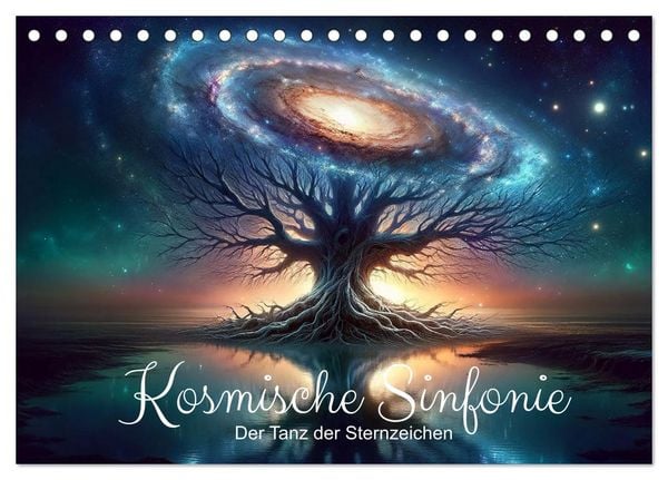Produktbild: Kosmische Sinfonie: Der Tanz der Sternzeichen (Tischkalender 2026 DIN A5 quer), CALVENDO Monatskalender