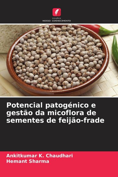 Produktbild: Potencial patog&eacute;nico e gest&atilde;o da micoflora de sementes de feij&atilde;o-frade