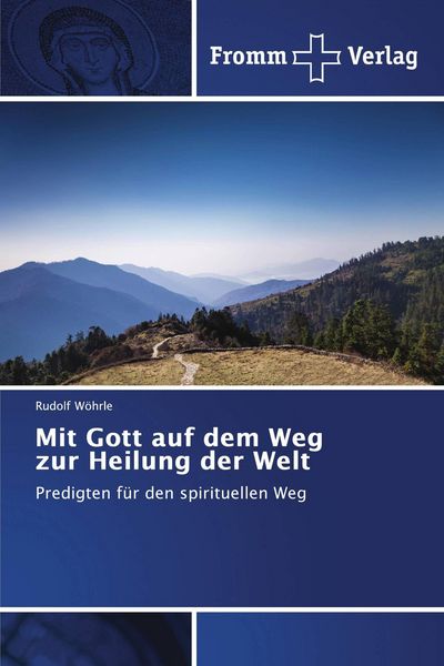 Produktbild: Mit Gott auf dem Weg zur Heilung der Welt