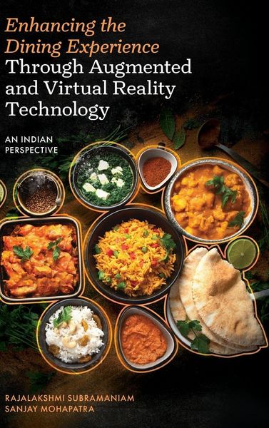 Produktbild: Enhancing the Dining Experience Through Augmented and Virtual Reality Technology