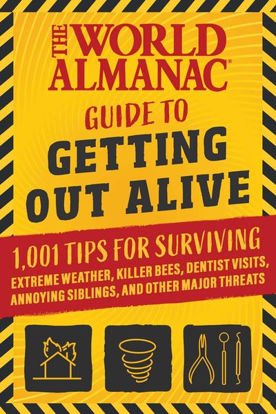 Produktbild: The World Almanac Guide to Getting Out Alive