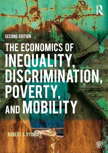 Produktbild: Rycroft, R: Economics of Inequality, Discrimination, Poverty