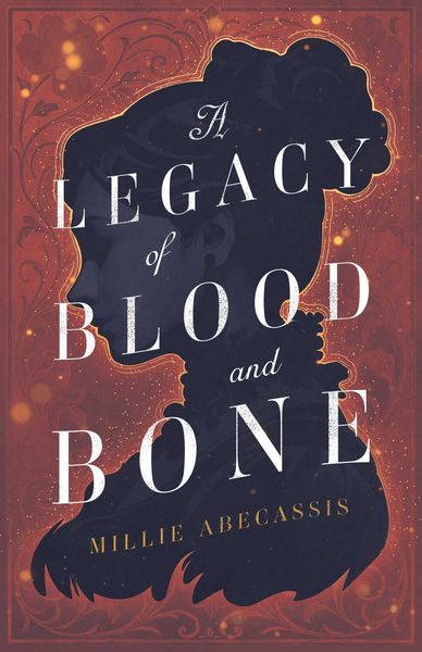 Produktbild: A Legacy of Blood and Bone