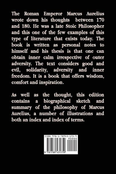 Produktbild: Meditations - The Thoughts of the Emperor Marcus Aurelius Antoninus - With Biographical Sketch, Philosophy Of, Illustrations, Index and Index of Terms