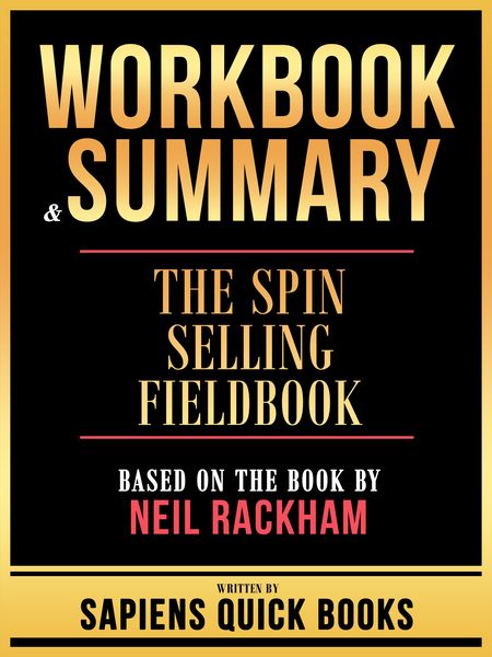 Produktbild: Workbook & Summary - The Spin Selling Fieldbook - Based On The Book By Neil Rackham