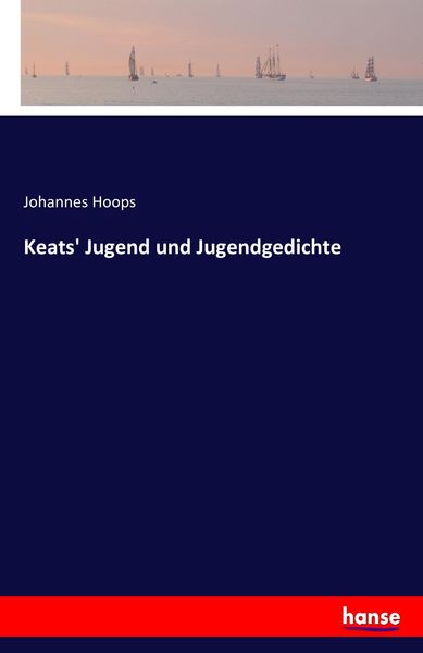 Produktbild: Keats' Jugend und Jugendgedichte