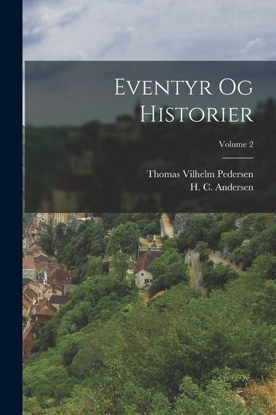 Produktbild: Eventyr og historier; Volume 2