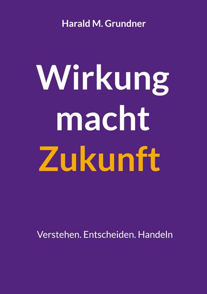 Produktbild: Wirkung macht Zukunft