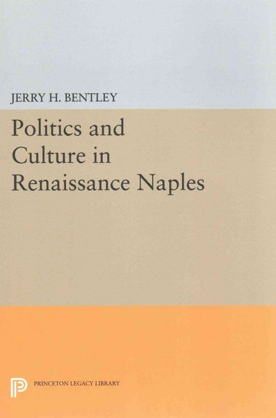 Produktbild: Politics and Culture in Renaissance Naples