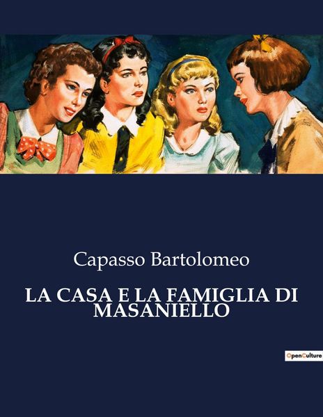 Produktbild: La Casa E La Famiglia Di Masaniello