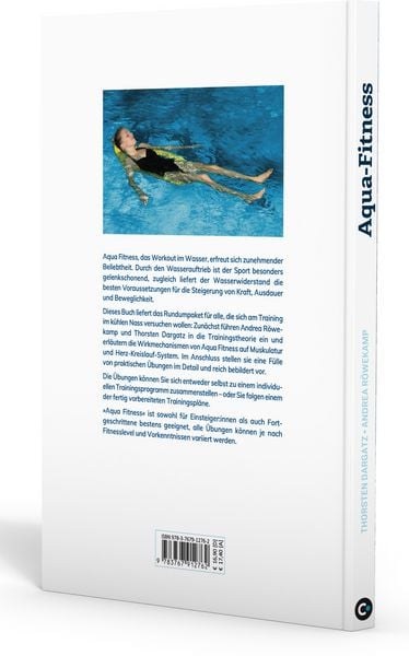Produktbild: Aqua Fitness. Gelenkschonende Wassergymnastik f&uuml;r mehr Ausdauer, Beweglichkeit und Kraft