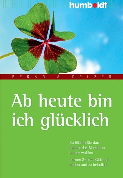 Produktbild: Ab heute bin ich gl&uuml;cklich