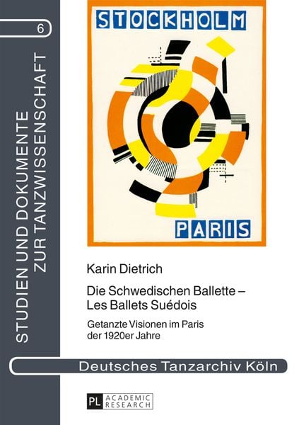 Die Schwedischen Ballette – Les Ballets Suédois