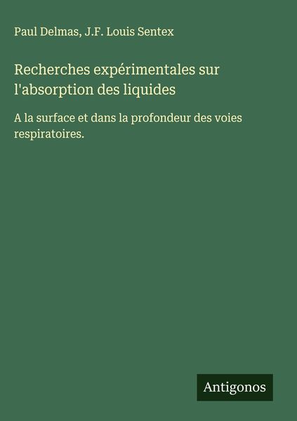 Produktbild: Recherches exp&eacute;rimentales sur l'absorption des liquides