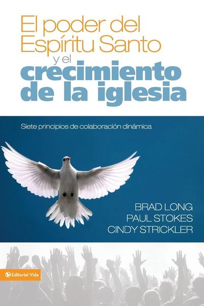 Produktbild: El Poder del Esp&iquest;&iquest;ritu Santo Y El Crecimiento de la Iglesia