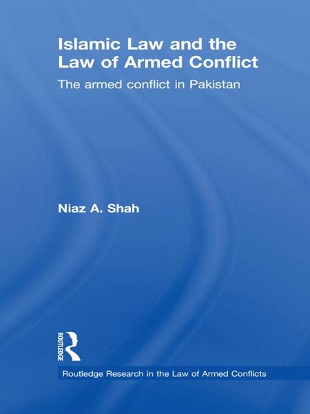 Produktbild: Islamic Law and the Law of Armed Conflict