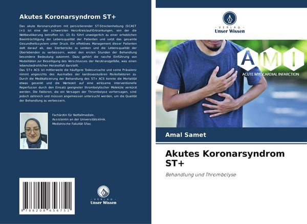 Akutes Koronarsyndrom ST+, Taschenbuch von Amal Samet, Verlag Unser Wissen, 9786208656751