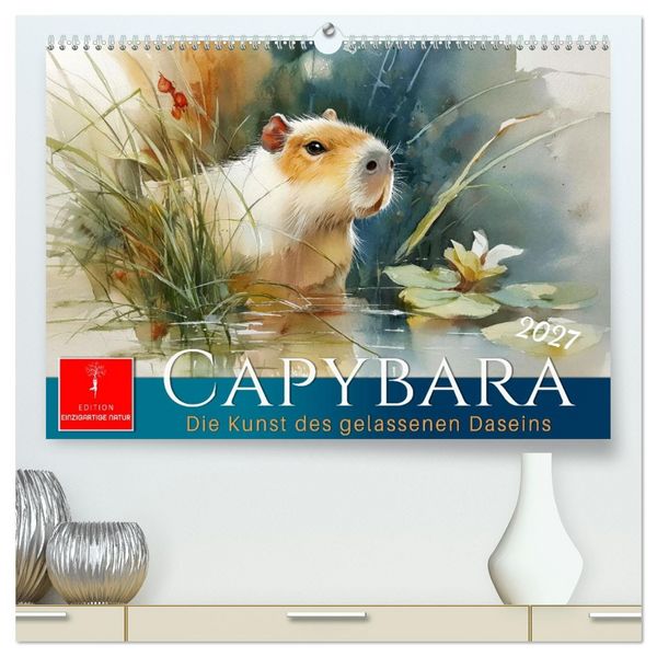 Produktbild: Capybara - die Kunst des gelassenen Daseins (hochwertiger Premium Wandkalender 2027 DIN A2 quer), Kunstdruck in Hochglanz