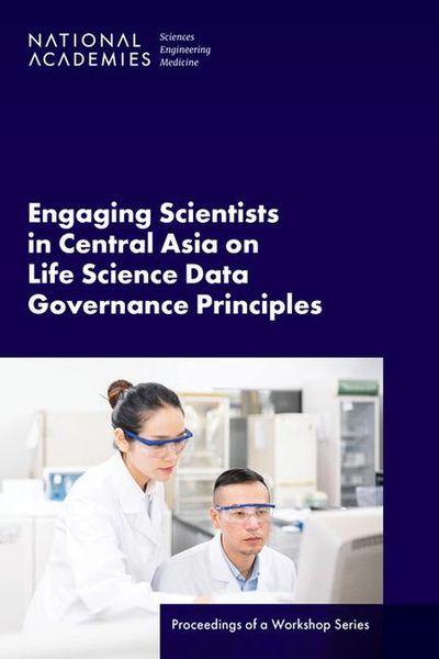 Produktbild: Engaging Scientists in Central Asia on Life Science Data Governance Principles