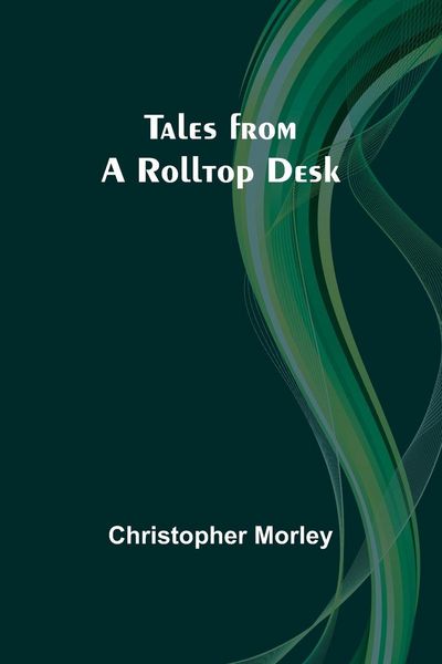 Produktbild: Tales from a Rolltop Desk