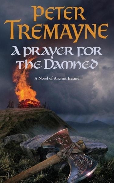 Produktbild: A Prayer for the Damned (Sister Fidelma Mysteries Book 17)