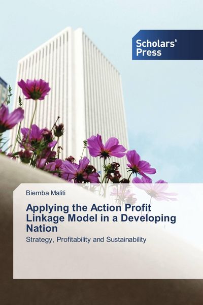 Produktbild: Applying the Action Profit Linkage Model in a Developing Nation