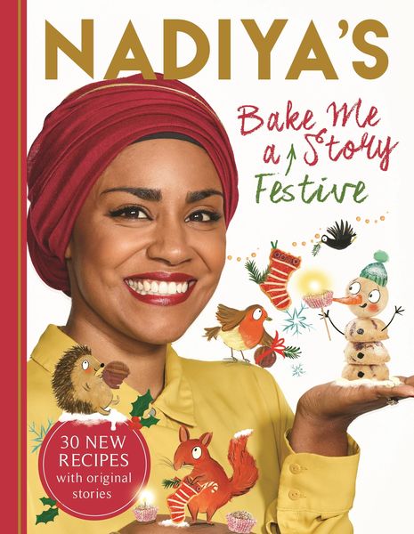 Produktbild: Nadiya's Bake Me a Festive Story