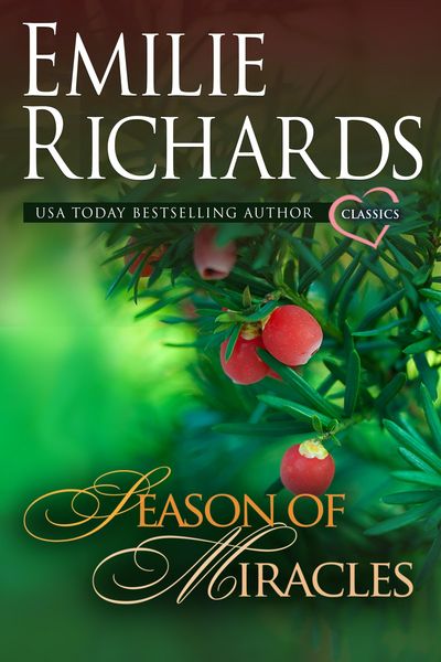 Produktbild: Season of Miracles: An Emilie Richards Classic Romance
