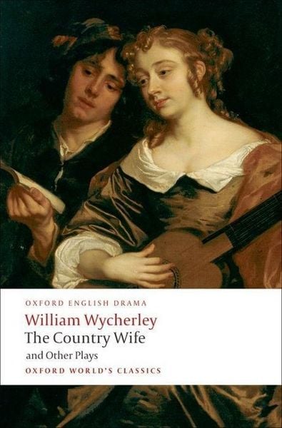 Produktbild: The Country Wife and Other Plays