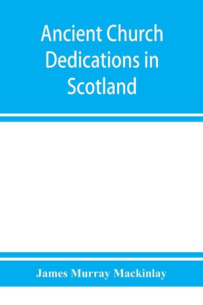 Produktbild: Ancient church dedications in Scotland