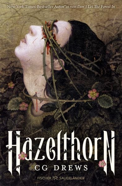 Hazelthorn, Gebundene Ausgabe von CG Drews, Fischer Sauerländer, 978-3-7373-7572-6