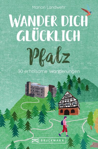 Produktbild: Wander dich gl&uuml;cklich - Pfalz