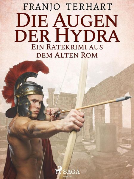 Produktbild: Die Augen der Hydra - Ein Ratekrimi aus dem alten Rom