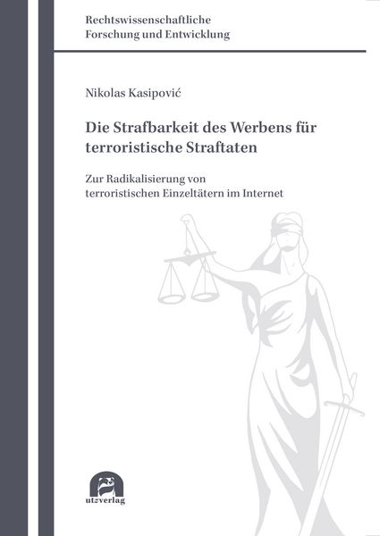 Produktbild: Die Strafbarkeit des Werbens f&uuml;r terroristische Straftaten