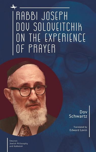 Produktbild: Rabbi Joseph Dov Soloveitchik on the Experience of Prayer