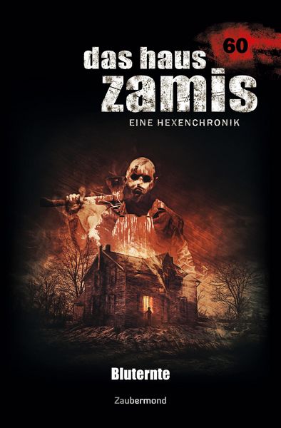 Produktbild: Borner, S: Haus Zamis 60 - Bluternte